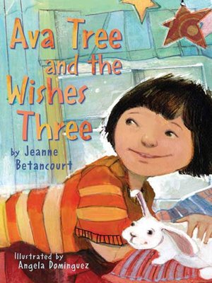 cover image of Ava Tree and the Wishes Three